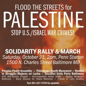 Baltimore: Flood the Streets for Palestine, Oct. 21