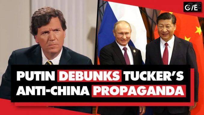 Tucker Carlson Putin China war