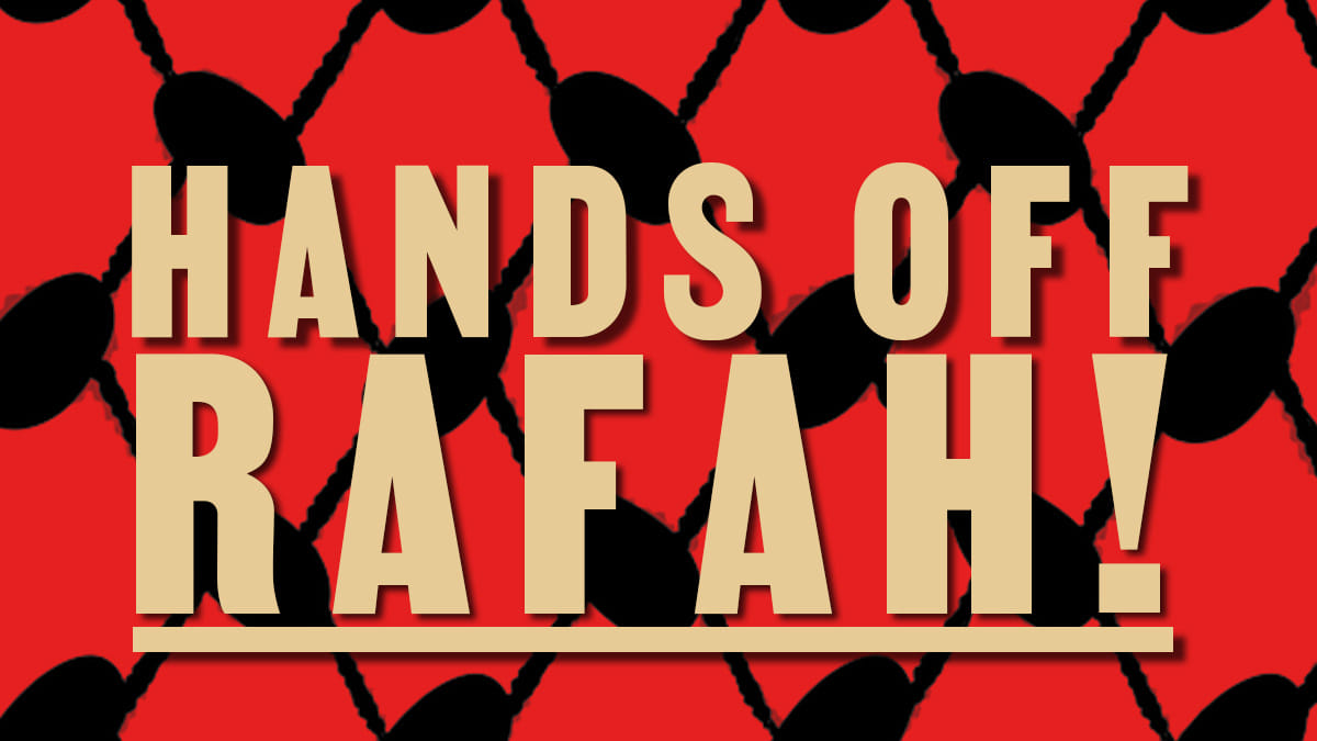 Baltimore: All out for Rafah – Emergency Protest, May 7 – Struggle – La ...